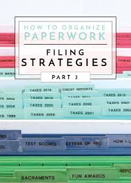 Organize your file in an alphabetical order; How To Organize Paperwork Part 3 Filing Strategies The Homes I Have Made