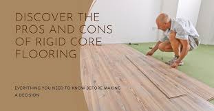 rigid core flooring pros and cons from