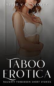 Taboo Erotica eBook by Abbie V.G. Clover - EPUB Book | Rakuten Kobo United  Kingdom