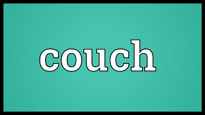 couch meaning you