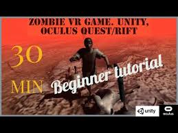 unity vr tutorial for beginners zombie