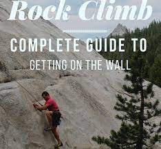 learn how to rock climb complete guide