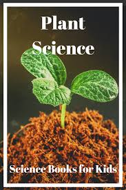 plant science books for children