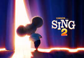 Sing 2 | Now in Theaters
