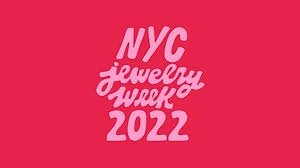 2022 nyc jewelry week