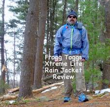 Frogg Toggs Xtreme Lite Rain Jacket Review Section Hikers