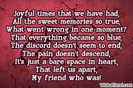 the times we had broken friendship poem