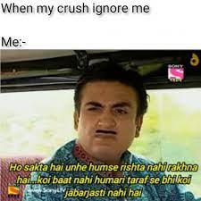 when my crush ignore me meme hindi memes