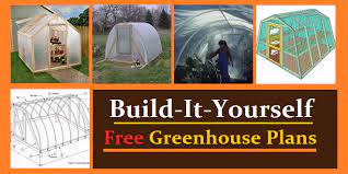 Greenhouse Plans Free Diy Projects
