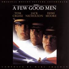 The director was yoking pop music and images with a deftness no one could touch; A Few Good Men Soundtrack Album By Marc Shaiman Spotify Best Man Movie Soundtrack A Good Man