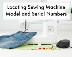 Locating Sewing Machine Model And Serial Numbers Thriftyfun