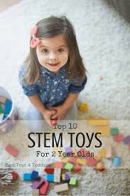 top 10 stem toys for 2 year olds