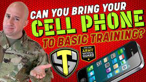 cell phone to army basic training
