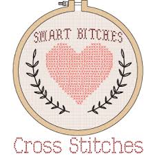 Smart Bitches Cross Stitches 101 Smart Bitches Trashy Books
