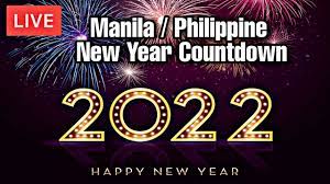 Philippine New Year Countdown 2022 ...