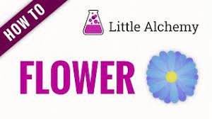 how to make flower in little alchemy