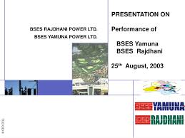 bses yamuna bses rajdhani