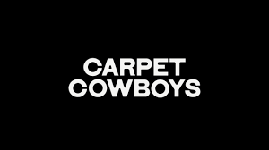 carpet cowboys official trailer video