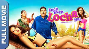 Kuch Kuch Locha Hai | Superhit Hindi Adult Comedy Movie | Sunny Leone | Ram  Kapoor | Evelyn Sharma - YouTube