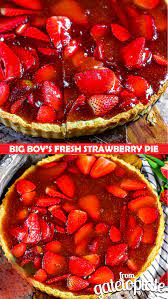 big boy s fresh strawberry pie from