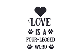 Love Is A Four Legged Word Svg Cut Files All Free Christmas Svg Files For Scan N Cut Download