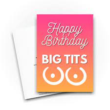 Funny Birthday Cards, Best Friend Card Happy Birthday Big Tits, Greeting  Card for Him Her, Humour Laughter Banter Joke Fun, CBH151 : Office Products  - Amazon.com
