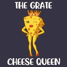 cheese queen funny cheese gift men s