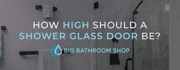 How High Should A Shower Glass Door Be