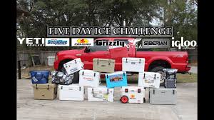 Five Day Ice Challenge Coolers Yeti Grizzly Pelican Engel Igloo Canyon Siberian More