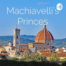 Machiavelli's Princes