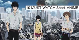 Check spelling or type a new query. 10 Super Short Anime That Are Absolutely Worth Watching Anime Manga