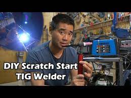 How To Make A Tig Welder Scratch