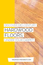 One room has what appears to be mdf board that is level with a section of the hardwood floor. Mid Century Hardwood Floors May Be Hiding Under Your Carpet Midmod Midwest