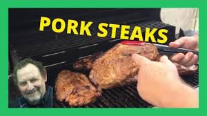 how to cook pork steaks on a gas grill