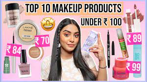 top 10 makeup s under rs 100