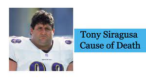 Tony Siragusa Cause of Death - What ...