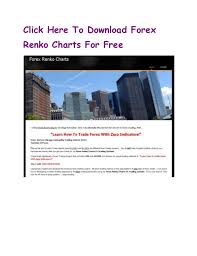 Forex Renko Chart Indicator Forex Renko Charting Software