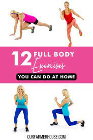 12 full body exercises you can do at