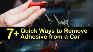 7 Quick Ways To Remove Adhesive From A Car