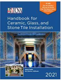 Tcna Handbook Of Ceramic Tile