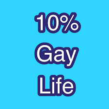 10% Gay Life