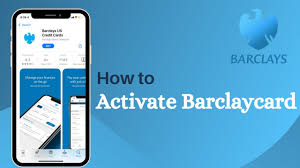 activate a barclaycard credit card