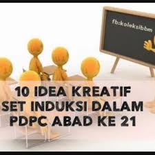 Maybe you would like to learn more about one of these? 10 Idea Kreatif Set Induksi Dalam Pdpc Abad Ke 21