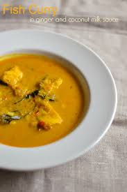 fish curry in ginger and coconut milk