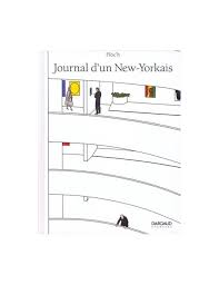 JOURNAL DUN NEW-YORKAIS - TOME 0 - JOURNAL DUN NEW-YORKAIS