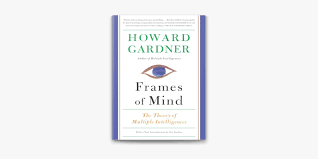 frames of mind by howard e gardner