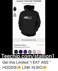 Limited I Eat Ass Hoodie Show How Savage You Are Ieat This