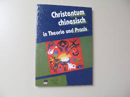 ZVAB.com: monika gaenssbauer - christentum chinesisch in theorie - 46360217