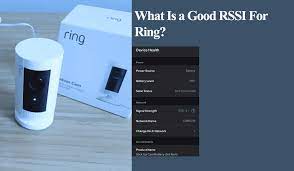 what is a good rssi for ring simple