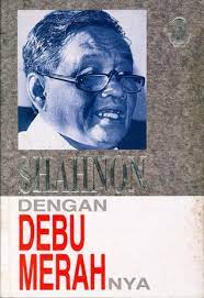 Debu merah, teks publishing (pulau pinang, malaysia), 1980. Shahnon Dengan Debu Merahnya By Sharif Shaary